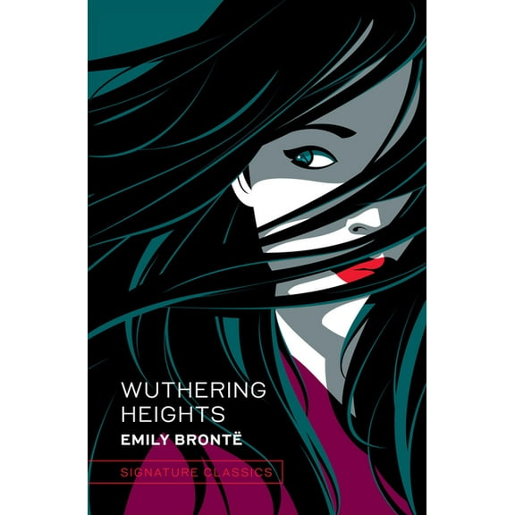 Signature Editions: Wuthering Heights (Hardcover)