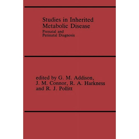 Studies in Inherited Metabolic Disease: Prenatal and Perinatal Diagnosis, (Paperback)