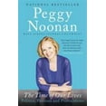 thumbnail image 1 of Pre-Owned The Time of Our Lives: Politics, Passions, and Provocations (Paperback) 1455563137 9781455563135, 1 of 1