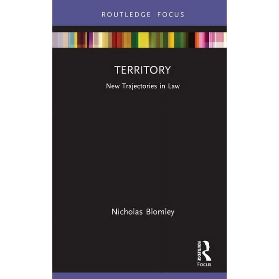 New Trajectories in Law Territory: New Trajectories in Law, (Hardcover)