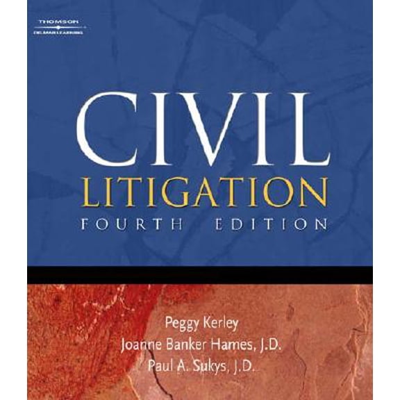 West Legal Studies (Hardcover): Civil Litigation (Edition 4) (Hardcover)