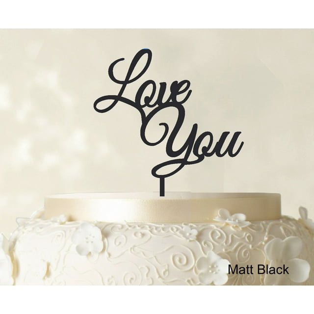 Love You Wedding Cake Topper Matt Black Cake Topper Color Option Available 6-7 Inches Wide