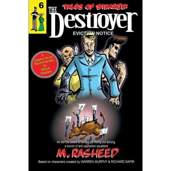 Tales of Sinanju: The Destroyer, book six Eviction Notice (Paperback)