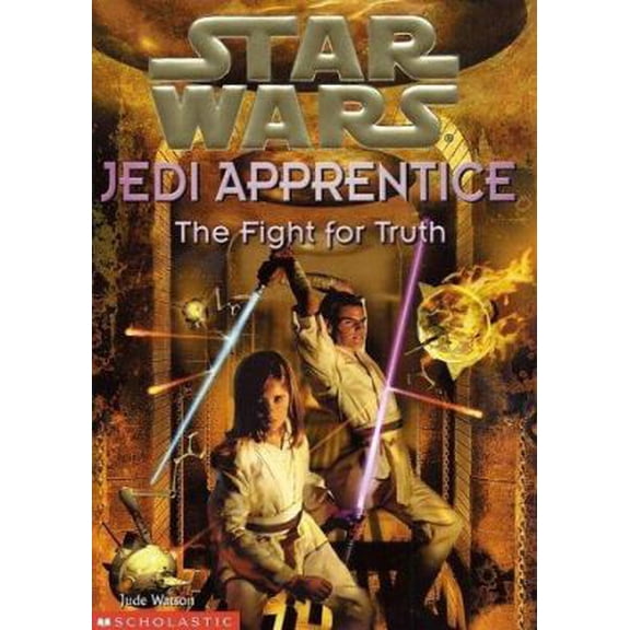 Pre-Owned The Fight for Truth (Star Wars: Jedi Apprentice, Book 9) (Paperback) 0590520806 9780590520805