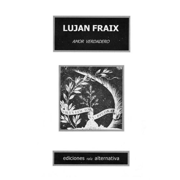 Amor verdadero: Poemas, (Paperback)