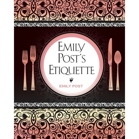 Pre-Owned Emily Post's Etiquette (Paperback) 1619492393 9781619492394