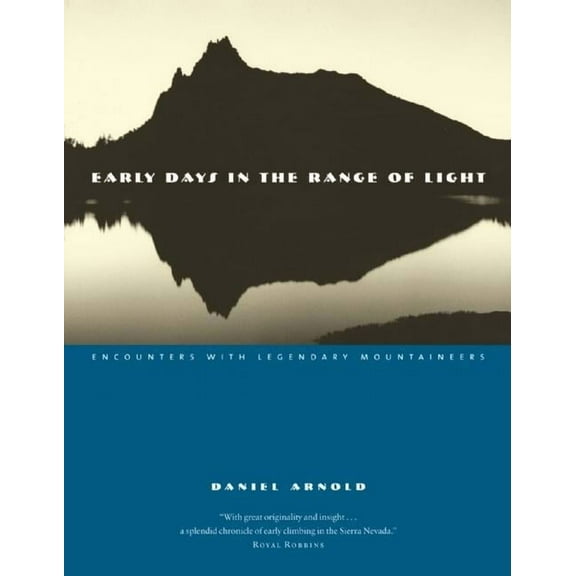 EARLY DAYS IN THE RANGE OF LIGHT [9781582435190]