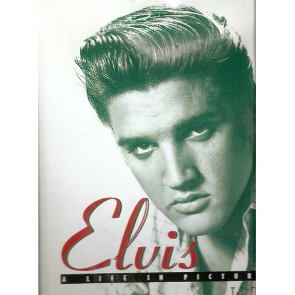 Pre-Owned Elvis a Life in Pictures, 9780760746196, 0760746192, Hardcover, 1St Edition edition