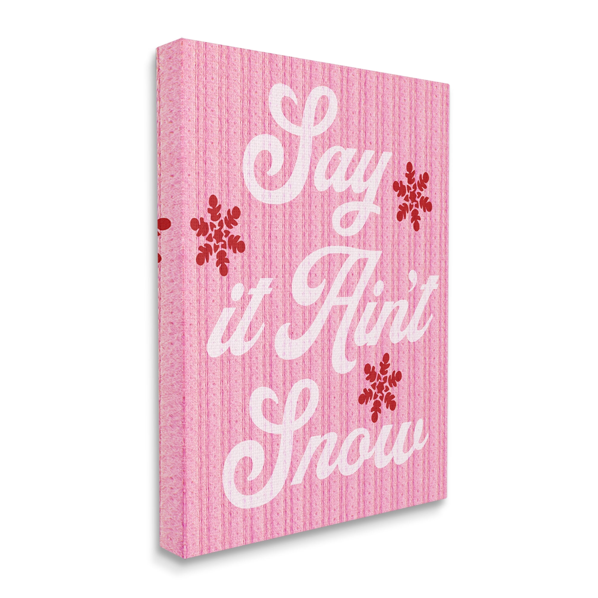 Stupell Industries Pink Say It Ain't Snow Holiday Painting Gallery Wrapped Canvas Art Print Wall Art, 24 x 30