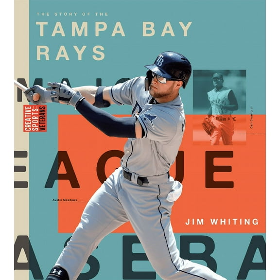 Creative Sports: Veterans: Tampa Bay Rays (Paperback)