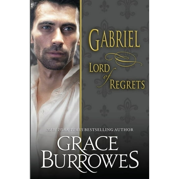 Gabriel: Lord of Regrets, (Paperback)