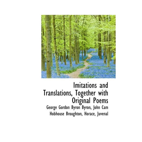 Imitations and Translations, Together with Original Poems (Hardcover)
