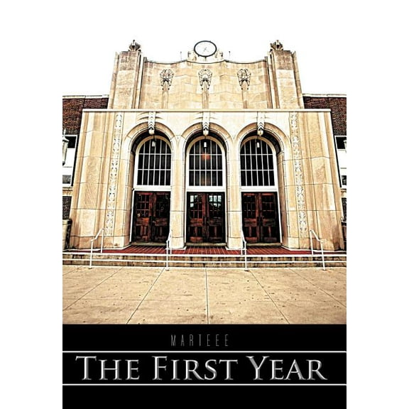 The First Year