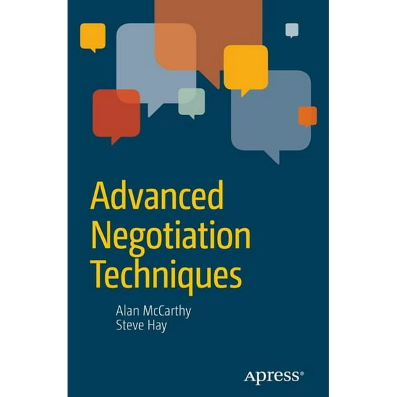 Advanced Negotiation Techniques, (Paperback)