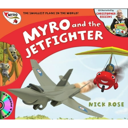 Myro and the Jet Fighter : Myro, the Smallest Plane in the (Best Fighter Jet In The World Today)