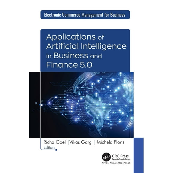 Applications of Artificial Intelligence in Business and Finance 5.0, (Hardcover)