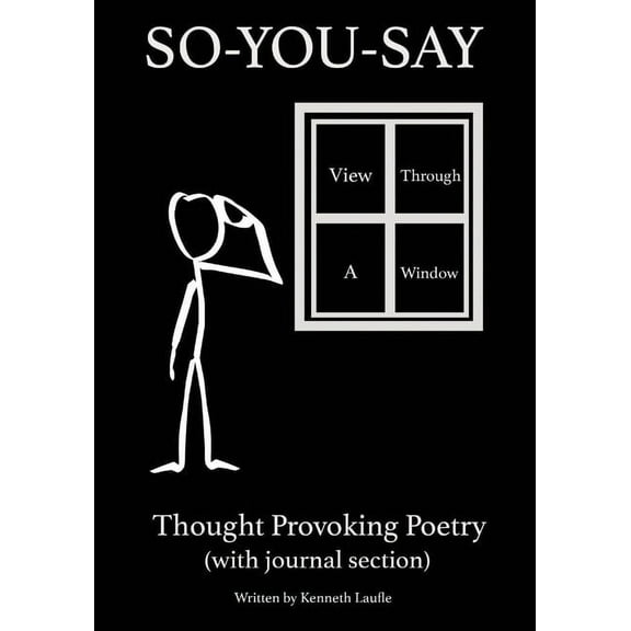 So-You-Say: View Through A Window, (Paperback)