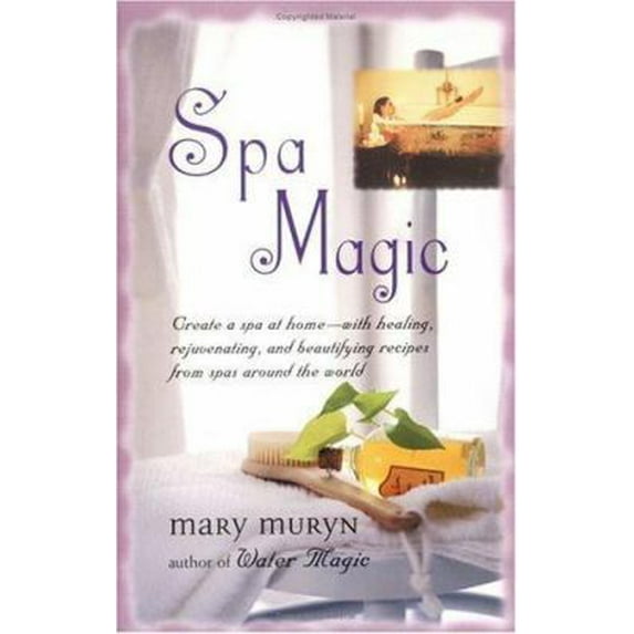 Pre-Owned Spa Magic (Paperback) 0399528237 9780399528231