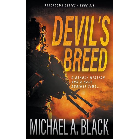 Trackdown Devil's Breed: A Steve Wolf Military Thriller, Book 6, (Paperback)