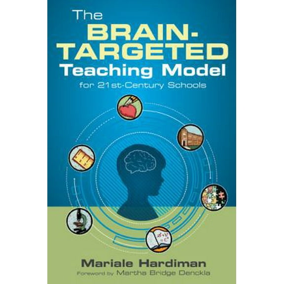 Pre-Owned The Brain-Targeted Teaching Model for 21st-Century Schools (Paperback) 1412991986 9781412991988