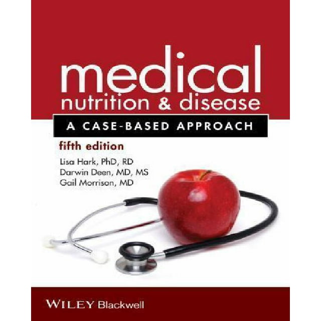 Medical Nutrition and Disease: A Case-Based Approach
