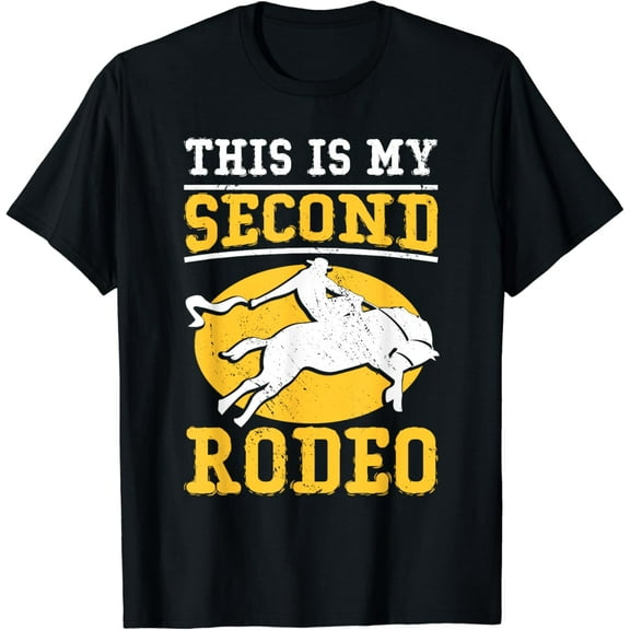 This Is My Second Rodeo I Cowboy T-Shirt
