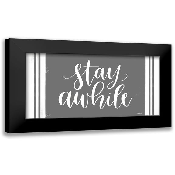 Imperfect Dust 14x9 Black Modern Framed Museum Art Print Titled - Stay Awhile