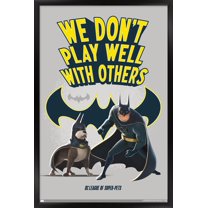 DC League of Super-Pets - We Don't Play Well With Others Wall Poster, 14.725" x 22.375" Framed