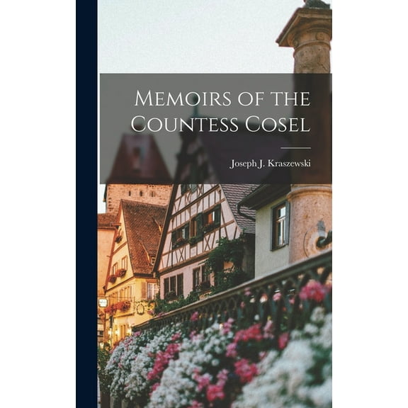 Memoirs of the Countess Cosel (Hardcover)