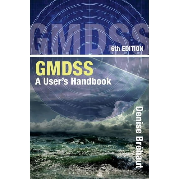 GMDSS : A User's Handbook (Paperback)