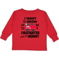 thumbnail image 3 of Inktastic I Want To Grow up To Be a Firefighter Like My Mommy Boys or Girls Long Sleeve Toddler T-Shirt, 3 of 5