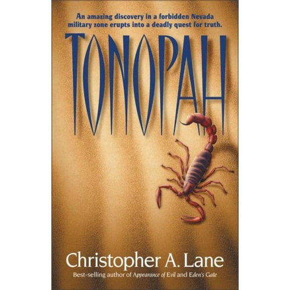 Pre-Owned Tonopah: An Amazing Discovery in a Forbidden Nevada Military Zone Erupts into a Deadly Quest for Truth Paperback