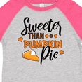 thumbnail image 4 of Inktastic Thanksgiving Sweeter Than Pumpkin Pie Boys or Girls Toddler T-Shirt, 4 of 5