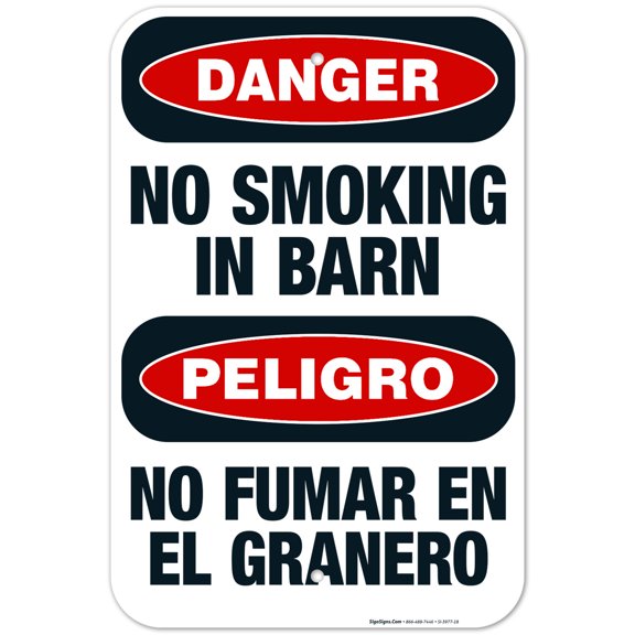 No Smoking In Barn Bilingual Sign, OSHA Danger Sign, 12x18 Aluminum