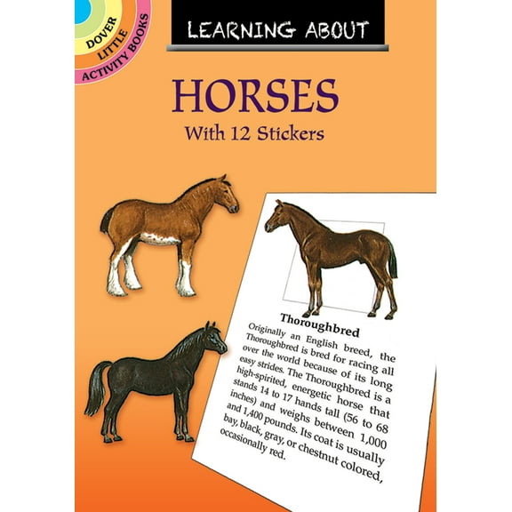 Pre-Owned Learning about Horses [With Horses] (Paperback) 0486298108 9780486298108