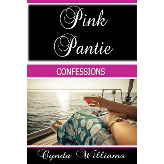 Pink Pantie Confessions (Paperback)