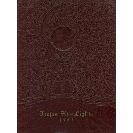 (Custom Reprint) Yearbook: 1953 Logan High School - Trojan Hi Lites Yearbook (Logan KS)