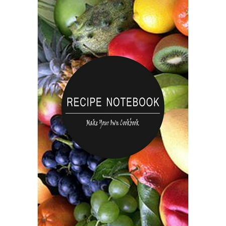 recipe notebook make your own cookbook blank recipe book for you