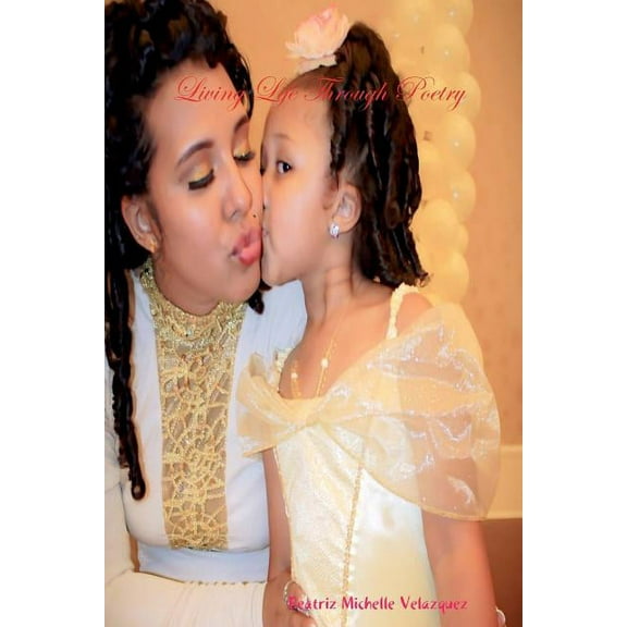 Living Life Through Poetry, (Paperback)