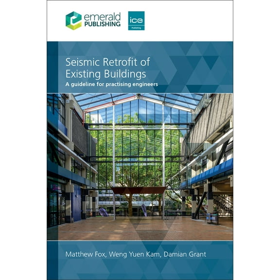 Seismic Retrofit of Existing Buildings: A Guideline for Practising Engineers, (Hardcover)