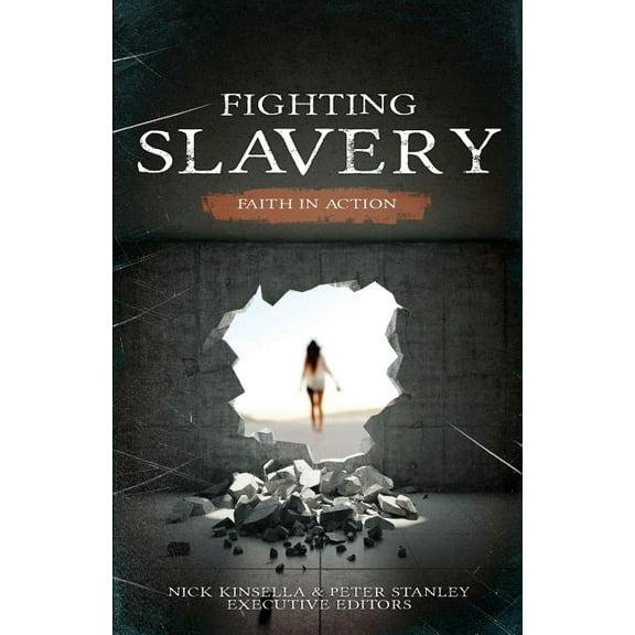 Fighting Slavery