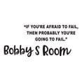 thumbnail image 2 of Boys If you're afraid then you're going to Fail Motivational Sports Wall Decal Decoration Sports Basketball Motivational Wall Art Quote Lasts Years and Easily Removable - Size: 20 In(W) x 8 In(H), 2 of 5