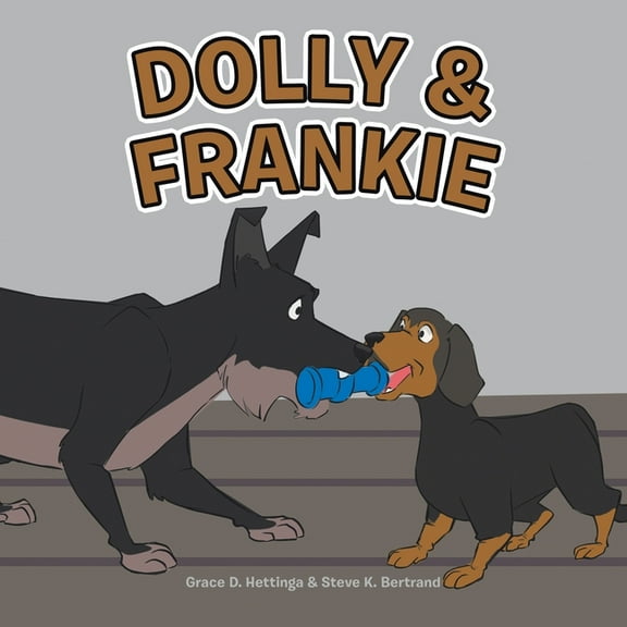 Dolly & Frankie, (Paperback)