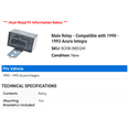 thumbnail image 2 of Main Relay - Compatible with 1990 - 1993 Acura Integra 1991 1992, 2 of 2