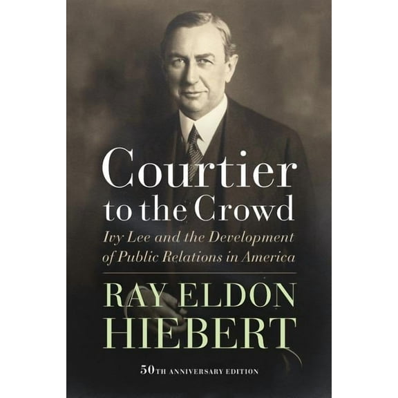 Courtier to the Crowd, (Paperback)