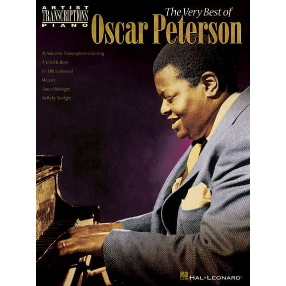 Artist Transcriptions The Very Best of Oscar Peterson: Piano Artist Transcriptions, (Paperback)