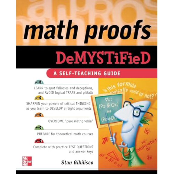 Pre-Owned Math Proofs Demystified (Paperback) 0071445765 9780071445764
