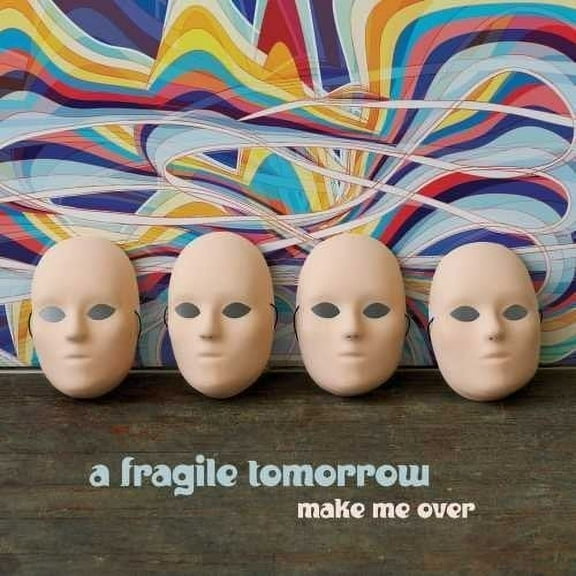 Fragile Tomorrow - Make Me Over - Music & Performance - CD
