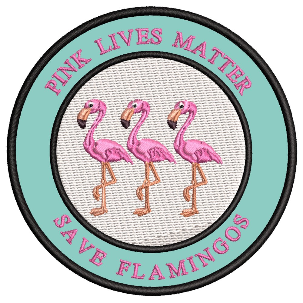 Pink Lives Matter Save Flamingos 3.5" Embroidered Patch IronOn or