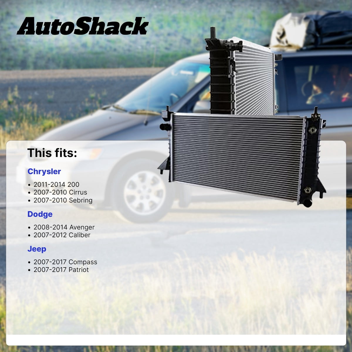 Autoshack Radiator Compatible with Jeep, Dodge & Chrysler, Patriot 2007-2016 Compass 2007-2016 Avenger 2008-2014 200 2011-2014 Caliber 2007-2012 Sebring 2007-2010, L4 1.8L 2.0L 2.4L V6 2.7L 3.5L 3.6L